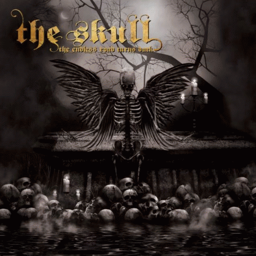 The Skull : The Endless Road Turns Dark